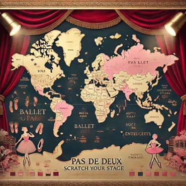 “Pas de Deux” World Map – Scratch Your Stage